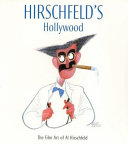 Copertina  Hirschfeld's Hollywood : the film art of Al Hirschfeld