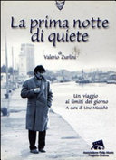 Copertina  La prima notte di quiete di Valerio Zurlini : un viaggio ai limiti del giorno