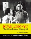 Copertina  Ruan Ling-Yu : The goddess of Shanghai