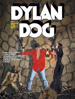 Copertina  Dylan Dog : cinque storie complete: Il gatto nero ; La banda dello zodicaco ; Cuori randagi ; Il pozzo dei dannati ; L'altro