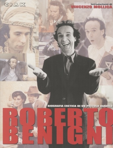Copertina  Roberto Benigni : biografia eretica di un piccolo diavolo